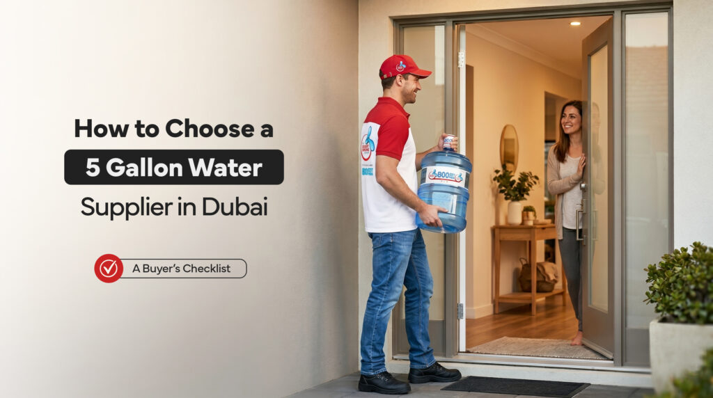 How to Choose a 5 Gallon Water Supplier in Dubai